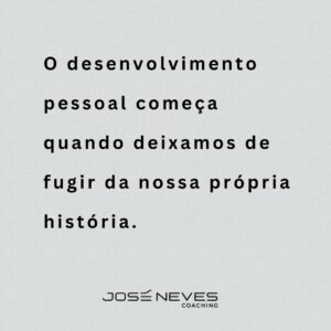 O 1º passo do Desenvolvimento Pessoal